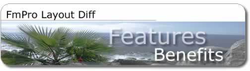 FmPro Layout Diff - Features & Benefits Title Graphic